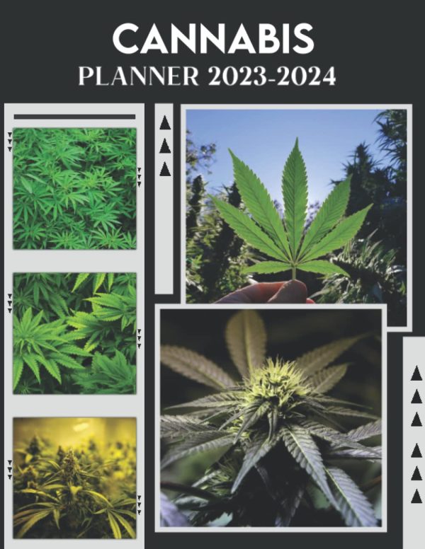 Cannabis 2023 - 2024 Monthly Planner Calendar: Cannabis 2023-2024 Planner, 2023 Monthly Daily Planner Christmas Birthday Gifts For Men Women Dad Mom, Planner For Student Teacher
