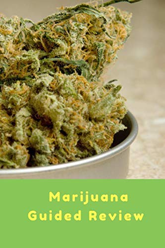 Marijuana Guided Review: Review Notebook, Guided Journal, Track & Rate, Strain Record Tracker, 6x9, 100 pages, Cannabis, Drug, Weed