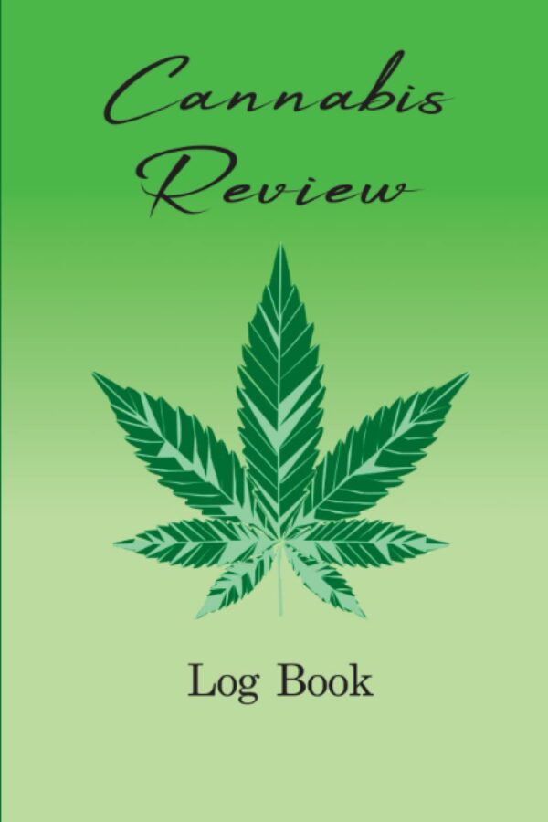 cannabis review log book: cannabis review log book - This Cannabis Growers Journal is the perfect tool for any marijuana grower looking to keep track of their crops. Weed Growing Journal Log Book Sized 6"x9" (appprox. 180 Pages) & blank lined notes pages